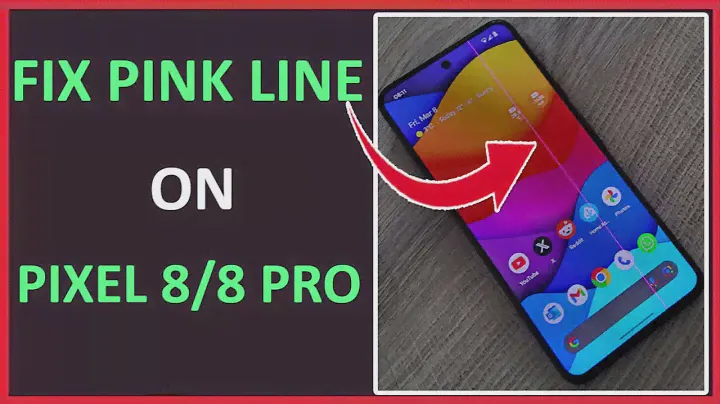 How To Fix Pink Vertical Line On Google Pixel 8 or Pixel 8 Pro