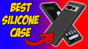 Best Silicone Case For Google Pixel 7 Pro